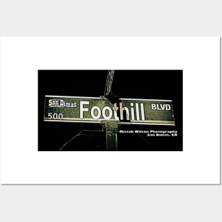 Foothill Boulevard, San Dimas, California by Mistah Wilson Posters and Art